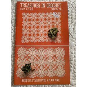 Coats & Clark's Treasures in Crochet Pattern Book No 296 1980s